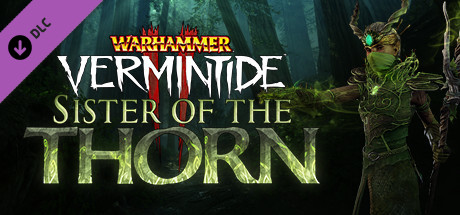 Warhammer: Vermintide 2 - Sister of the Thorn cover art