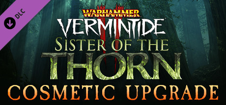 Warhammer: Vermintide 2 - Sister of the Thorn Cosmetic Upgrade cover art