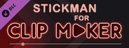 Stickman for Clip maker