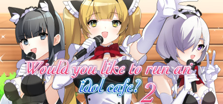 Would you like to run an idol café? 2 cover art