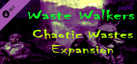 Waste Walkers Chaotic Wastes DLC cover art