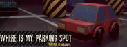 Where Is My Parking Spot - Parking Reimagined