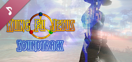 Kung Fu Jesus and the Search for Celestial Gold Soundtrack cover art