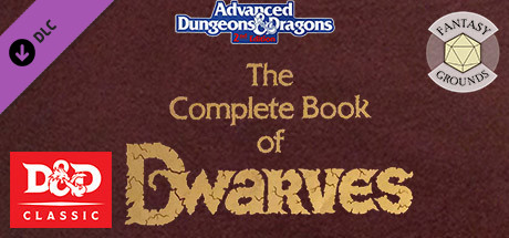 Fantasy Grounds - D&D Classics:PHBR6 The Complete Book of Dwarves (2E) cover art