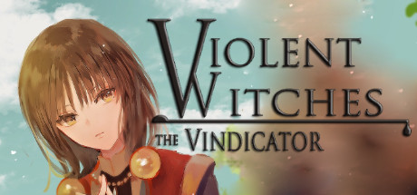 Violent Witches: the Vindicator cover art