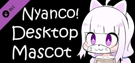 Nyanco Desktop Mascot : Nyanco-VTuber cover art