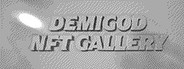 DEMIGOD™ NFT Gallery