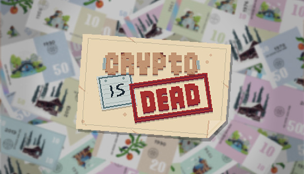 Crypto Is Dead