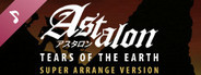 Astalon: Tears of the Earth - Super Arrange Version