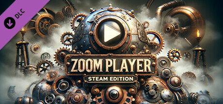 Zoom Player 16 : Steam Edition