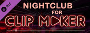 Nightclub for Clip Maker