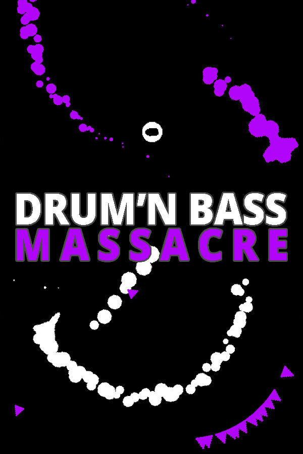 DRUM'N'BASS MASSACRE for steam