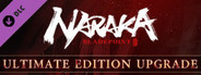 NARAKA BLADEPOINT - Ultimate Edition Upgrade (From Deluxe)