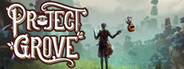 Project Grove Playtest