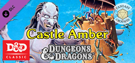 Fantasy Grounds - D&D Classics: X2 Castle Amber (Basic) cover art