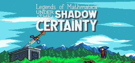 Legends of Mathmatica²: Under the Shadow of Certainty cover art