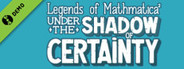 Legends of Mathmatica²: Under the Shadow of Certainty Demo