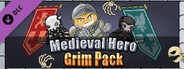 Medieval Hero - Grim Pack