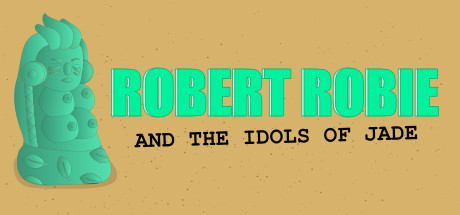 Robert Robie and the Idols of Jade cover art