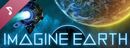 Imagine Earth Soundtrack