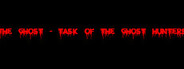 The Ghost - Task of the Ghost Hunters System Requirements