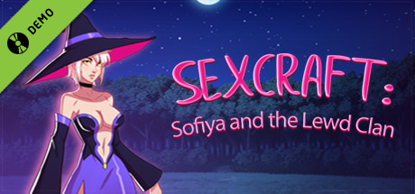 Sexcraft - Sofiya and the Lewd Clan Demo cover art