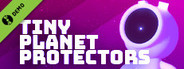 Tiny Planet Protectors Demo