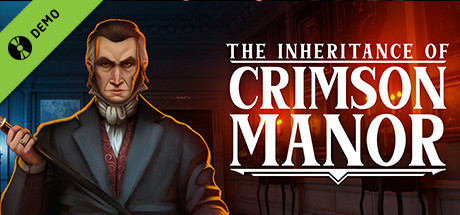 The Inheritance of Crimson Manor Demo cover art