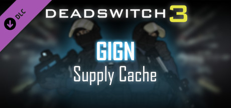 Deadswitch 3: GIGN Supply Cache cover art