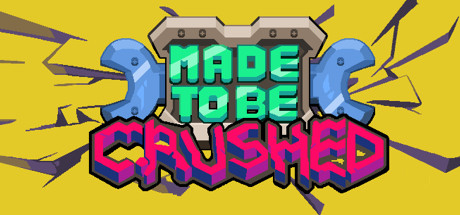 Made to be Crushed cover art