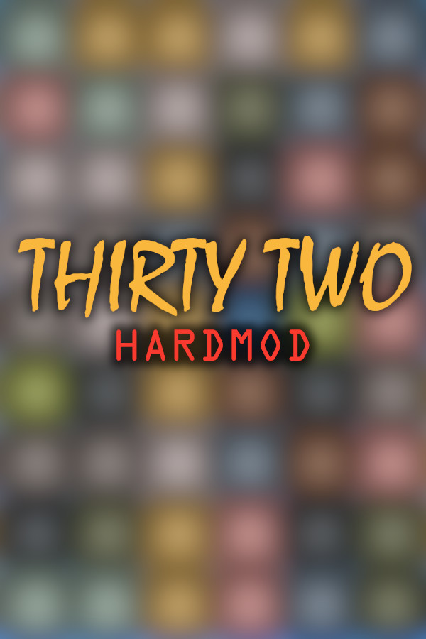 Thirty Two HardMod for steam