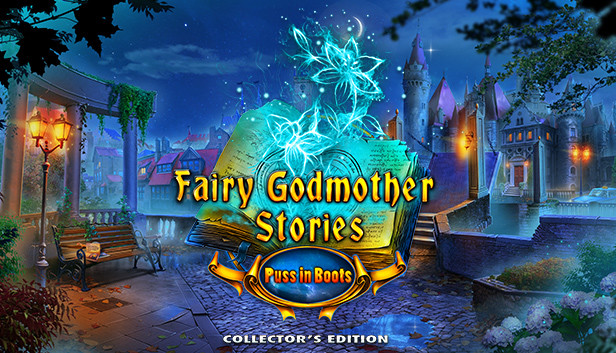 Fairy Godmother Stories: Puss in Boots Collector's Edition