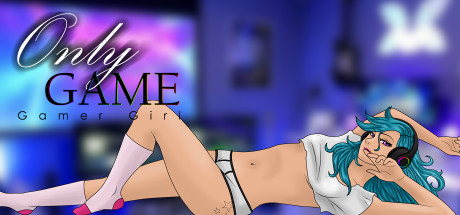 OnlyGame: Gamer Girl cover art