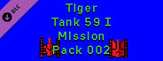 Tiger Tank 59 Ⅰ Mission Pack 002