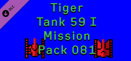 Tiger Tank 59 Ⅰ Mission Pack 081 cover art