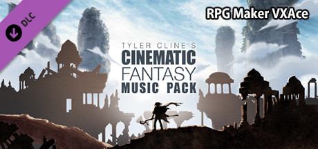 RPG Maker VX Ace - Tyler Cline's Cinematic Fantasy Music Pack cover art