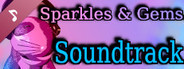 Sparkles & Gems Soundtrack