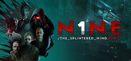 N1NE: The Splintered Mind Part 1 cover art