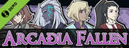 Arcadia Fallen Demo