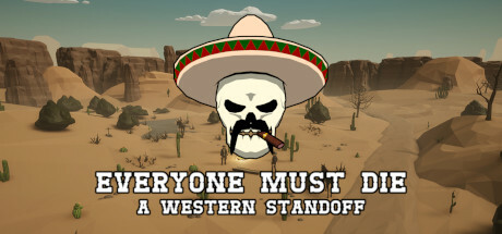 Everyone Must Die: A Western Standoff cover art