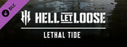 Hell Let Loose – Lethal Tide
