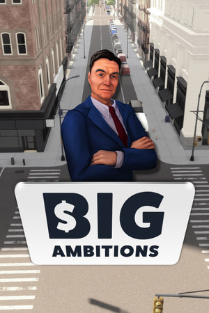 Big Ambitions poster image on Steam Backlog