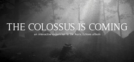 The Colossus Is Coming: The Interactive Experience cover art