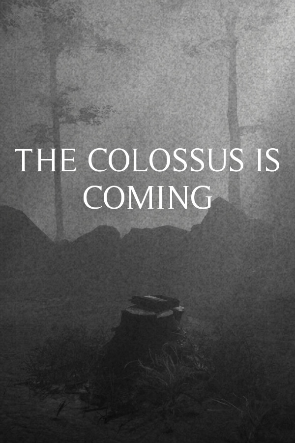 Steam portrait for The Colossus Is Coming: The Interactive Experience.