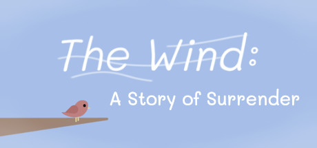 The Wind: A Story of Surrender cover art
