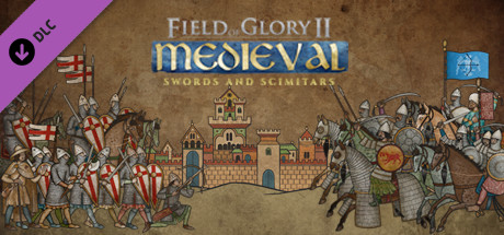 Field of Glory II: Medieval - Swords and Scimitars cover art