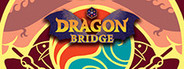 Dragon Bridge Playtest
