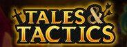 Tales & Tactics System Requirements