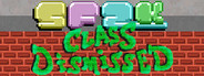 SF2K: Class Dismissed