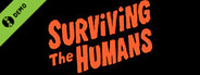 Surviving The Humans Demo